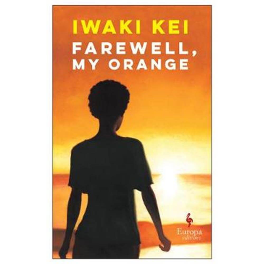 Farewell, My Orange (Paperback) - Iwaki Kei